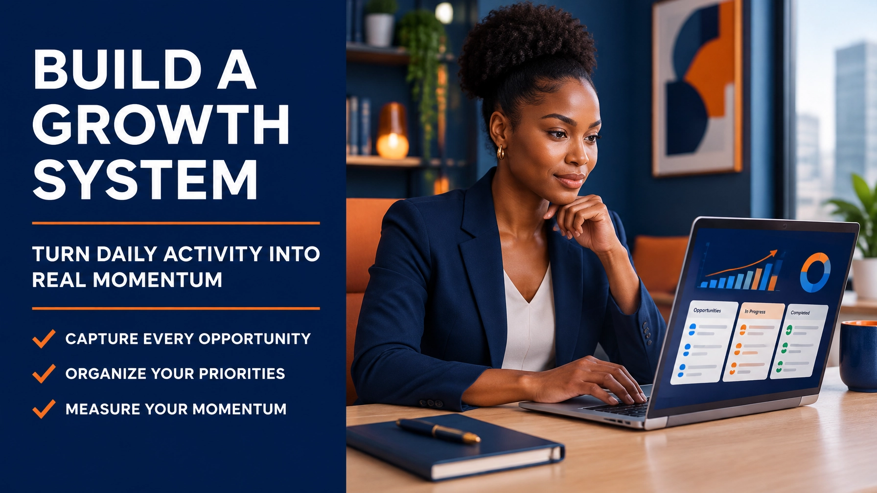 Build a Growth System for Your Small Business: Turn Daily Activity Into Real Momentum